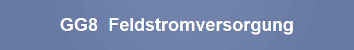 GG8  Feldstromversorgung